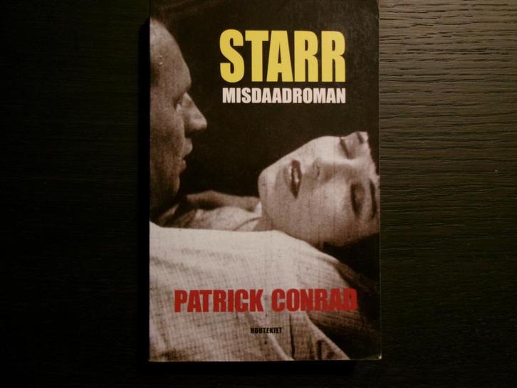 Starr  -Patrick Conrad-, Livres, Policiers, Enlèvement ou Envoi