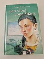 Een viool voor Shana - Federica de Cesco, Boeken, Ophalen of Verzenden, Federica de Cesco, Fictie