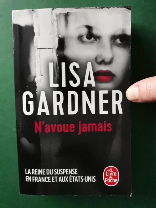 N'avoue jamais - Lisa Gardner, Livres, Thrillers, Comme neuf, Envoi