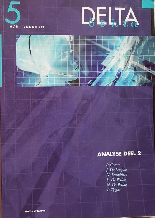 Wiskunde DELTA 5- Analyse Deel 2 (6/8 lesuren), Boeken, Schoolboeken, Gelezen, Ophalen of Verzenden