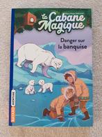 La cabane Magique - Danger sur la banquise - NEUF, Livres, Enlèvement, Neuf, Mary Pope Osborne, Fiction général