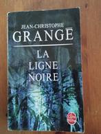 Jean Christophe Grangé : La ligne noire, Livres, Enlèvement ou Envoi