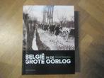 België in de grote oorlog - fotoboek, Boeken, Ophalen of Verzenden, Zo goed als nieuw, Daniel vanacker, Voor 1940