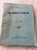 Roman ‘De groote oorlog’ 1929, Oud-Nederlands., Ophalen