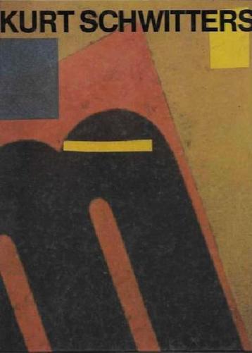 Kurt Schwitters  3  1887 - 1945   Monografie beschikbaar voor biedingen