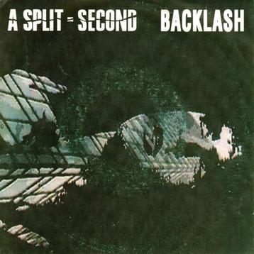 A SPLIT SECOND - BACKLASH - 7INCH - 1990 - BELGIUM -, Envoi, Utilisé, Autres formats, Alternatif