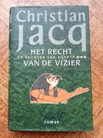 Christian Jacq: Het recht van de vizier, Livres, Romans, Utilisé, Enlèvement ou Envoi