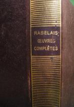 PLEIADE: RABELAIS/COMPLETE WORKS/1934, Boeken, Gelezen, Ophalen of Verzenden, België, FRANCOIS RABELAIS