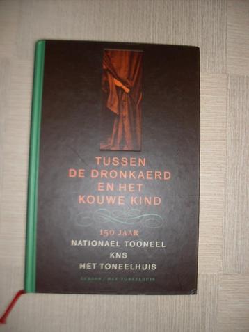 150 jaar Nationael Toneel (Tussen de dronkaerd en...) beschikbaar voor biedingen