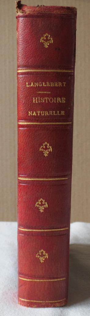1886 Natuurlijke historie J. Langlebert., Antiek en Kunst, Antiek | Boeken en Manuscripten, Ophalen of Verzenden