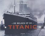 Belgen op de Titanic Dirk Musschoot – Boek + DVD, 20e eeuw of later, Ophalen of Verzenden, Zo goed als nieuw, Dirk Musschoot