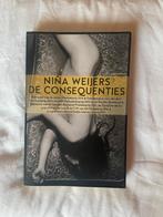De consequenties -Nina Weijers (taal en letterkunde), Boeken, Ophalen of Verzenden, Zo goed als nieuw