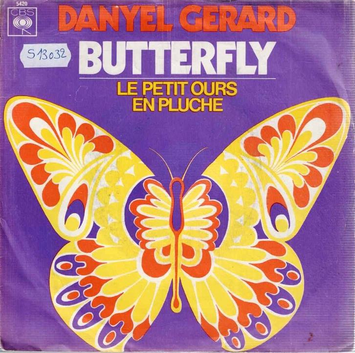 Vinyl, 7"   -   Danyel Gerard* – Butterfly, CD & DVD, Vinyles | Autres Vinyles, Autres formats, Enlèvement ou Envoi