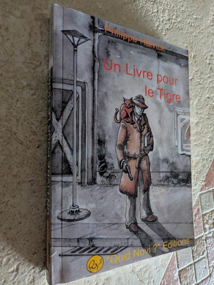 Un livre pour le Tigre (Philippe Halvick)., Boeken, Detectives, Zo goed als nieuw, Verzenden
