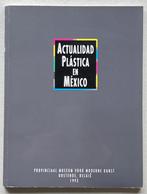 “Actualidad plástica en México” expo Oostende Europalia ‘93, Boeken, Ophalen of Verzenden
