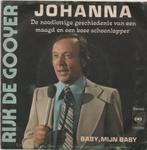 45t Rijk De Gooyer - Johanna (zeer goede staat), Cd's en Dvd's, Overige formaten, Overige genres, Ophalen of Verzenden, Zo goed als nieuw