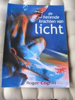 De helende kracht van licht, Comme neuf, Enlèvement ou Envoi, Roger Coghill
