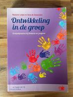 Ontwikkeling in de groep: Groepsdynamica bij jonge kinderen, Boeken, Hoger Onderwijs, Ophalen of Verzenden, Zo goed als nieuw