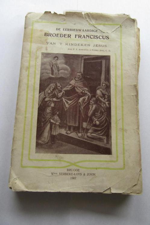 zeer oud boek, de Eerbiedwaardige Broeder Fr., 1907, Antiquités & Art, Antiquités | Livres & Manuscrits, Enlèvement ou Envoi