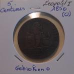 Leopold I - 5 centimes 1850 gebroken 0, Ophalen of Verzenden