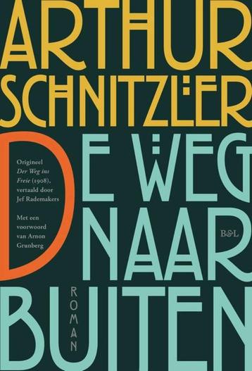 Arthur Schnitzler - de weg naar buiten  beschikbaar voor biedingen
