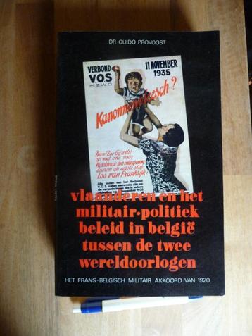 BOEK : VLAANDEREN EN HET MILITAIR-POLITIEK BELEID... beschikbaar voor biedingen