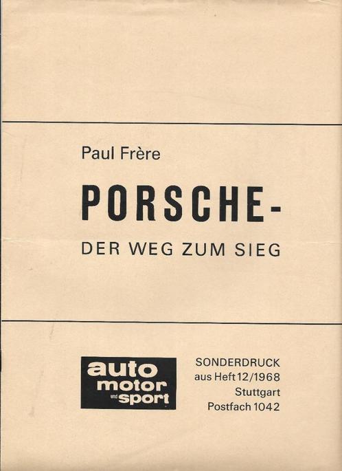 PORSCHE "Der Weg zum Sieg" 1968, Livres, Autos | Brochures & Magazines, Utilisé, Porsche, Enlèvement ou Envoi