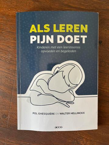 Pol Ghesquuière - Als leren pijn doet beschikbaar voor biedingen