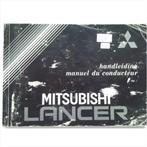Mitsubishi Lance Instructieboekje 1984 #1 Nederlands Frans, Auto diversen, Handleidingen en Instructieboekjes, Ophalen of Verzenden