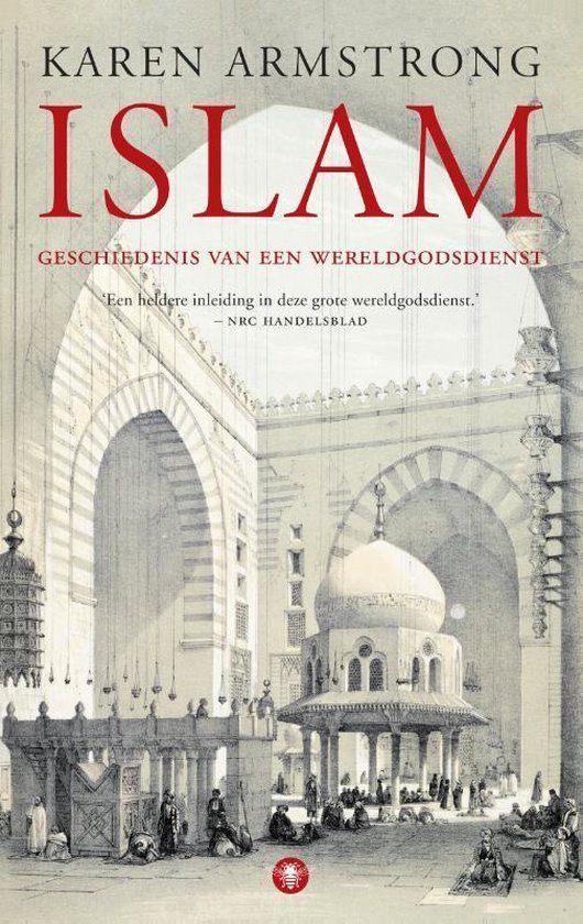 Islam - De geschiedenis van een wereldgodsdienst, Livres, Religion & Théologie, Utilisé, Islam, Enlèvement ou Envoi