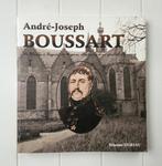 André-Joseph Boussart: de Binche à Bagnère-de-Bigorre, Enlèvement ou Envoi, Comme neuf, Etienne Duriau