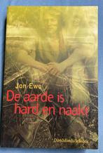 J. Ewo - De aarde is hard en naakt, Ophalen of Verzenden, Zo goed als nieuw, J. Ewo