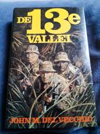 De 13e Vallei – John M. Del Vecchio – Eerste druk 1982 – Oor, Enlèvement ou Envoi, Comme neuf