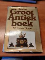 Boek-"Elseviers Groot Antiekboek" (1978-Mr. Frans Dony), Gelezen, Frans Dony, Verzenden, Overige onderwerpen