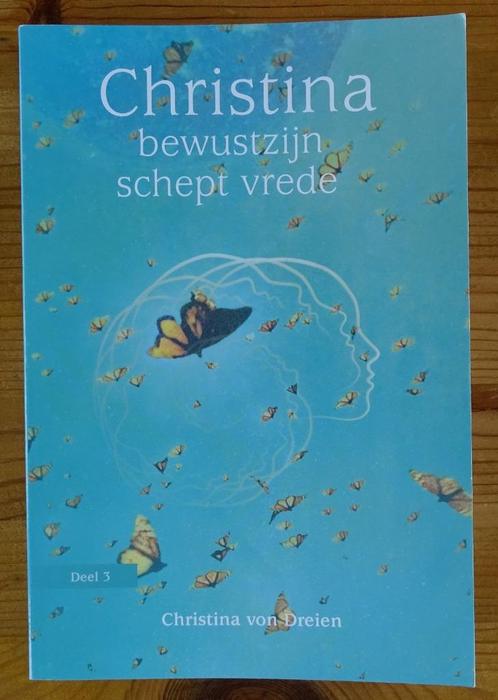 Christina, deel 3 - Christina Von Dreien, Boeken, Esoterie en Spiritualiteit, Gelezen, Ophalen of Verzenden