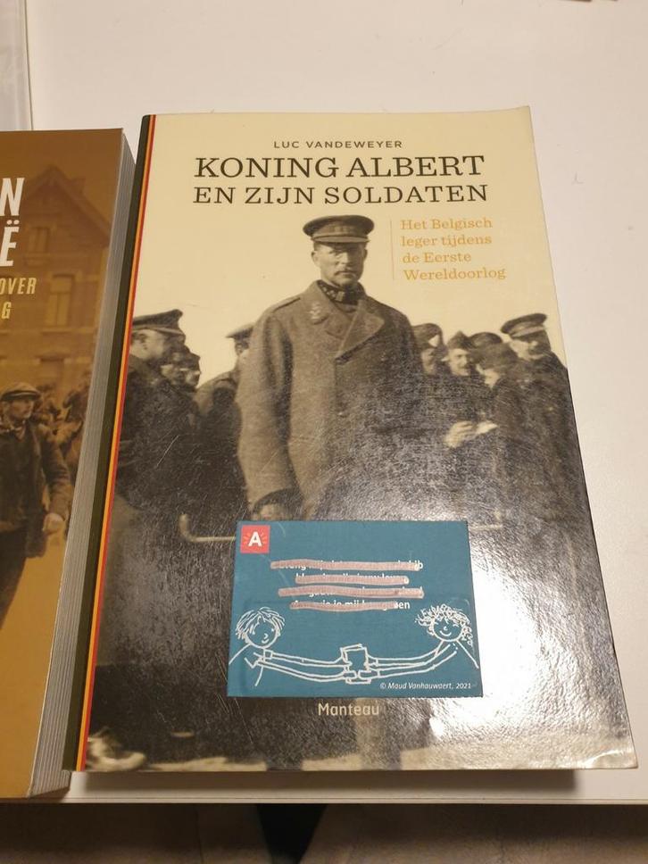 Luc Vandeweyer - Koning Albert en zijn soldaten. Ex bib.boek, Boeken, Oorlog en Militair, Gelezen, Ophalen of Verzenden