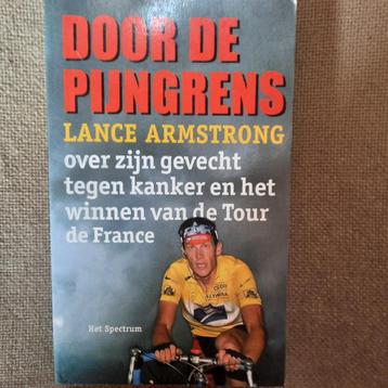 DOOR DE PIJNGRENS - LANCE ARMSTRONG - EDITIE 2000 beschikbaar voor biedingen