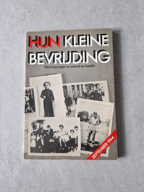 Hun kleine bevrijding - Johan De Roey, Boeken, Oorlog en Militair, Algemeen, Tweede Wereldoorlog, Ophalen of Verzenden