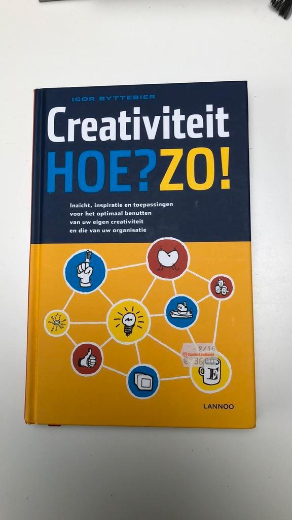 Igor Byttebier - Creativiteit.Hoe?Zo!, Livres, Conseil, Aide & Formation, Comme neuf, Enlèvement ou Envoi