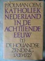 P. Polman o.f.m. Katholiek Nederland in de achttiende eeuw, Christianisme | Catholique, Enlèvement ou Envoi, P. Polman o.f.m.