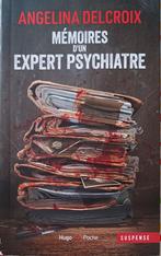 Mémoires d'un expert psychiatre : Angelina Delcroix : POCHE, Enlèvement ou Envoi, Utilisé, Angelina Delcroix, Europe autre