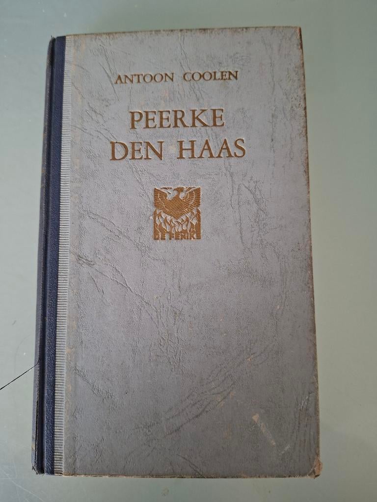 Peerke den Haas – Antoon Coolen – 1946 – oud boek, Ophalen of Verzenden