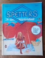 SPETTERS // Stripblad voor de moderne man en vrouw/ 1981/, Ophalen of Verzenden, Tijdschrift
