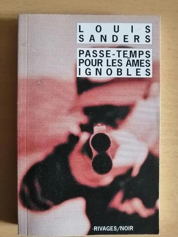 Passe-temps pour les âmes ignobles de Louis Sanders beschikbaar voor biedingen