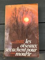Les oiseaux se cachent pour mourir. Colleen Mc Cullough, Gelezen, België, Colleen McCullough., Verzenden