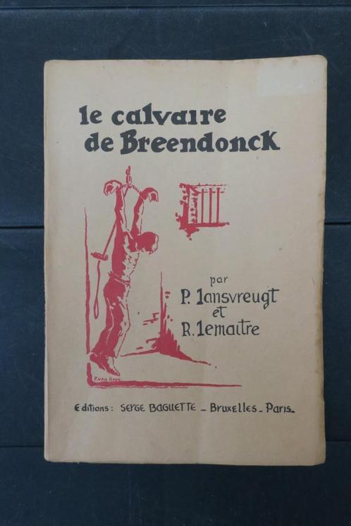 ABBL : Le Calvaire de Breendonck , 1945, Collections, Objets militaires | Général, Autres, Enlèvement ou Envoi