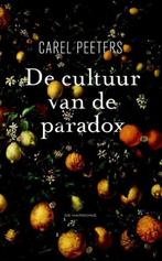 Te Koop DE CULTUUR VAN DE PARADOX Carel Peeters, Boeken, Carel Peeters, Ophalen of Verzenden, Zo goed als nieuw, Nederland