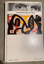 TAPISSERIES de notre temps - V. Fougere, Boeken, Ophalen of Verzenden, Gelezen