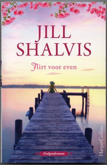 Jill Shalvis - Flirt voor even beschikbaar voor biedingen