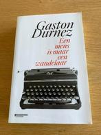 boek Gaston Durnez Een mens is maar een wandelaar, Ophalen of Verzenden, Zo goed als nieuw